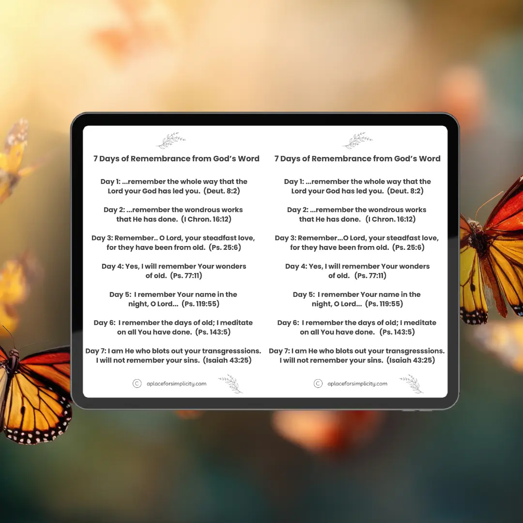 7 Days of Remembrance from God's word