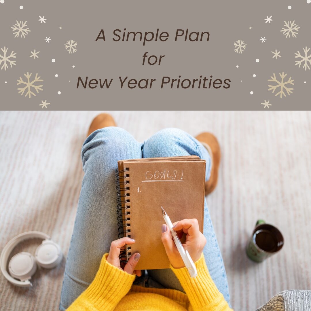 A simple plan for new year priorities